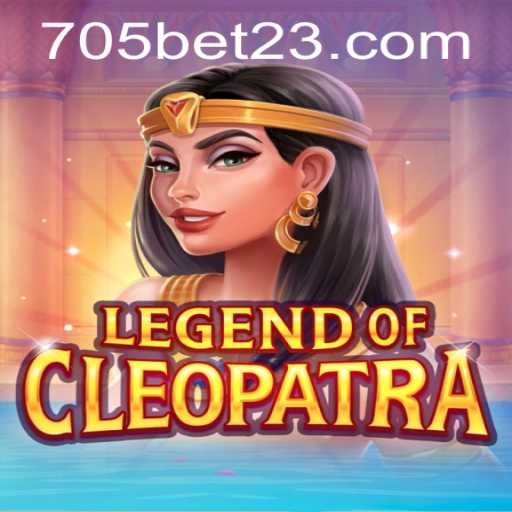 Descubra o Fenômeno do Jogo LegendOfCleopatra Através da Plataforma 705bet