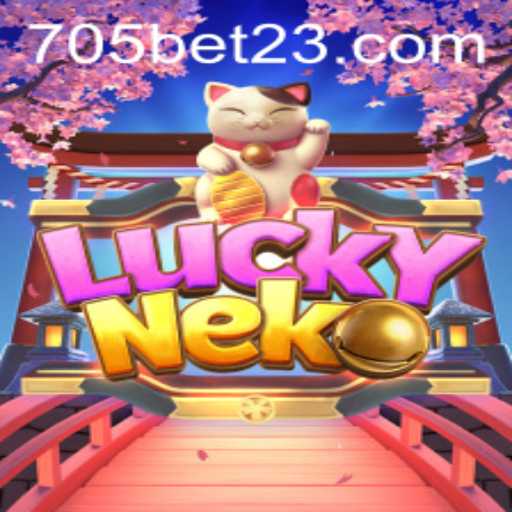 Descubra a Emoção do Jogo LuckyNeko com 705bet